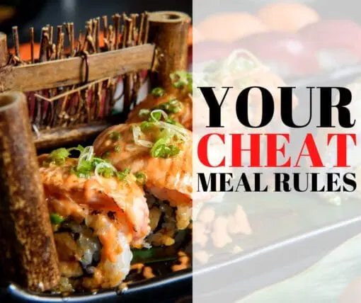 Your 8 Cheat Meal Rules